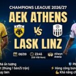 Nhận định bóng đá AEK Athens vs LASK Linz vòng phân hạng Champions League 2026/27