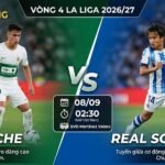 Nhận định trận đấu Elche vs Real Sociedad vòng 4 La Liga 2026/27 - Gavang TV