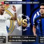 Nhận định trận đấu Real Madrid vs Inter Milan vòng 1 Champions League 2026/27 chi tiết trên Gavang TV.